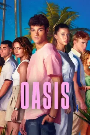 Oasis 2026 Season 1 Hindi - English Audio WEB-DL 720p - 480p - 1080p [ALL EPISODES] - Movierulz