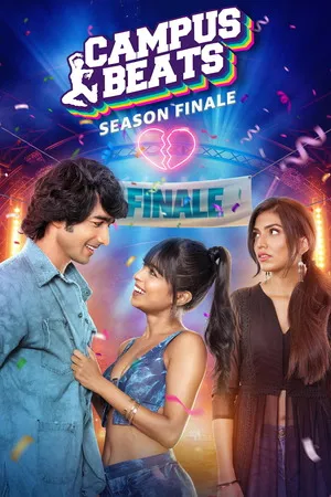 Campus Beats 2026 Season 06 Hindi Audio WEB-DL 720p - 480p - 1080p [ALL EPISODES] - Movierulz