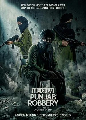 The Great Punjab Robbery 2026 Punjabi Audio HQ HDTC 720p - 480p - 1080p