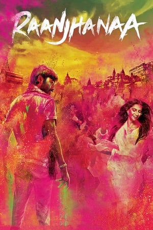 Raanjhanaa (2013) Hindi Dubbed 720p HDRip [1.4GB] - Movierulz